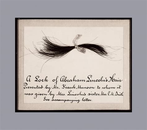 a lock of president lincoln s hair white house historical association