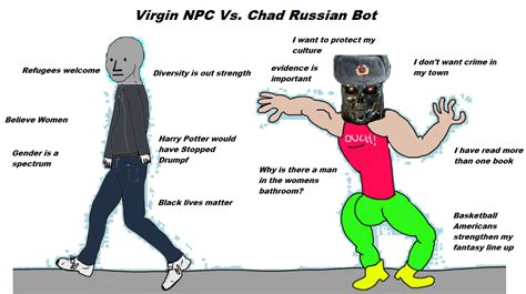 The Virgin Npc Vs The Chad Russian Bot Rvirginvschad