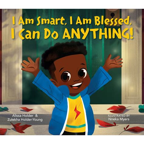 I Am Smart I Am Blessed I Can Do Anything Hardcover