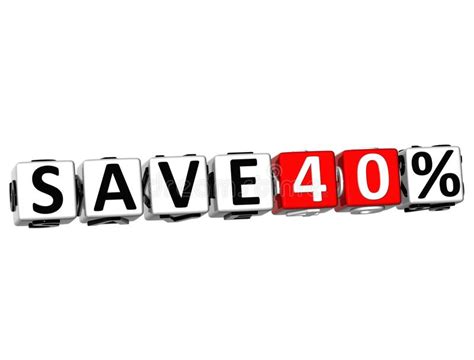 3d Save 40 Button Click Here Block Text Stock Illustration