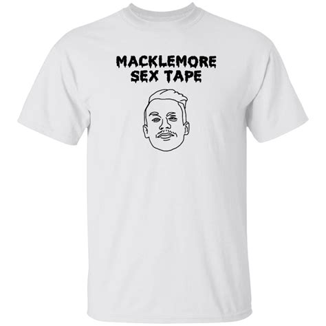 Macklemore Sex Tape Shirt Hoodie Sweatshirt Inotee