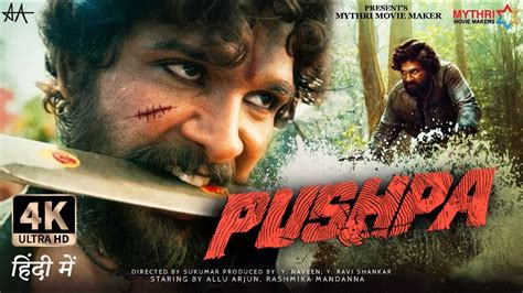 Pushpa Full Movie Hd 4k Facts Allu Arjun Rashmika Mandanna