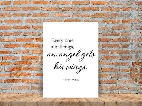 A White Poster With The Quote Every Time A Bell Rings An Angel Gets