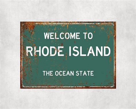 Welcome To Rhode Island Sign Rhode Island Sign Rhode Island T