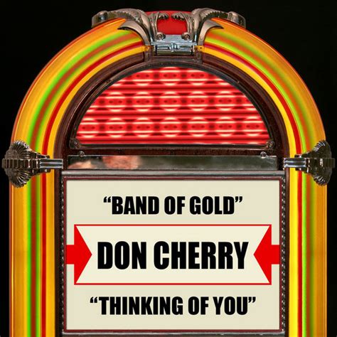 Band Of Gold Thinking Of You Single By Don Cherry Spotify