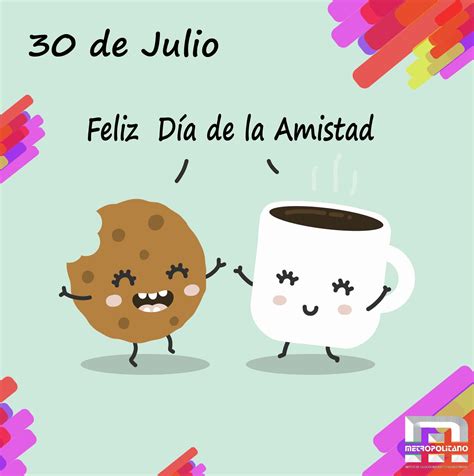 El día internacional de la amistad también conocido como día del amigo, es una celebración y homenaje a la amistad, que se celebra cada año el día 30 de julio en méxico y en otros países del mundo. 30 de julio - Día Internacional de la Amistad # ...