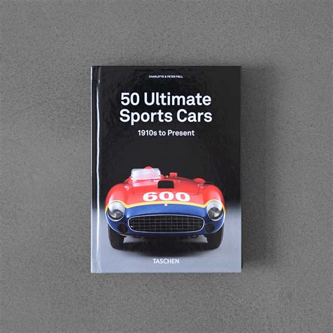 50 Ultimate Sports Cars. 40th Anniversary Edition – Book Therapy