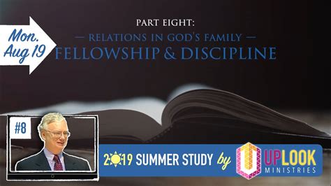 The Church Lesson 8 — Fellowship And Discipline Youtube
