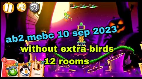 Angry Birds 2 Mighty Eagle Bootcamp Mebc 10 Sep 2023 Without Extra