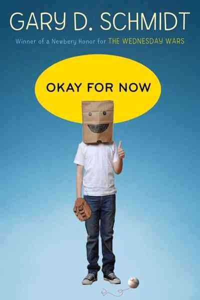 Book Review Okay For Now By Gary D Schmidt