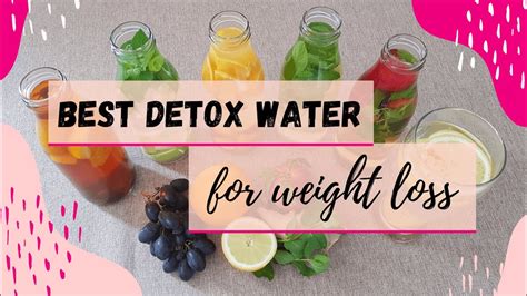 The 6 Best Detox Water For Weight Loss By Detox Is Good Youtube