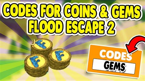 all working roblox flood escape 2 codes for coins and gems youtube