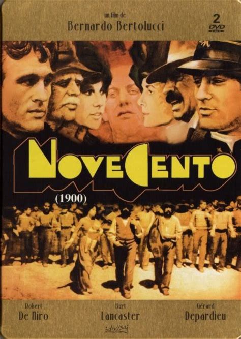 Novecento Es Una Coproducción Fílmica Europea De 1976 Dirigida Por