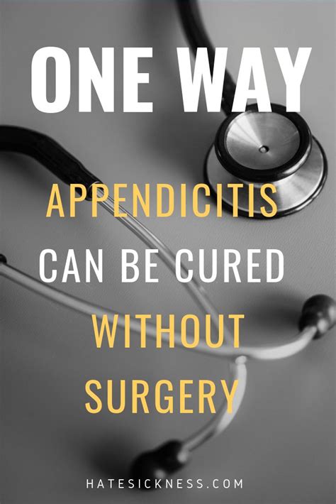 Appendicitis Can Be Treated Without Surgery See Evidence In 2021