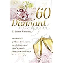 Die diamantene hochzeit ist das 60. Suchergebnis auf Amazon.de für: diamantene hochzeit karte