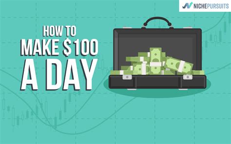 how-to-make-$100-a-day-it-s-easier-than-you-think-niche-pursuits