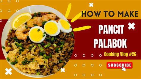Easy Pancit Palabok Recipe Hd Youtube