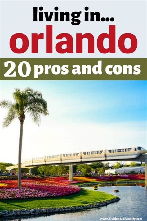 20 Pros And Cons Of Living In Orlando Florida Right Now Dividends