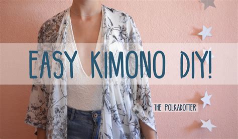 Easy Kimono Diy Steps