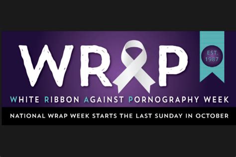 White Ribbon Against Pornography Campaign Helps Protect And Promote