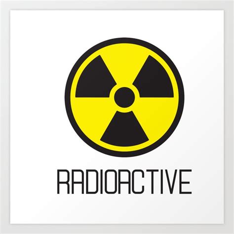 Radioactive Logo Art Print By Iskanderox Society6