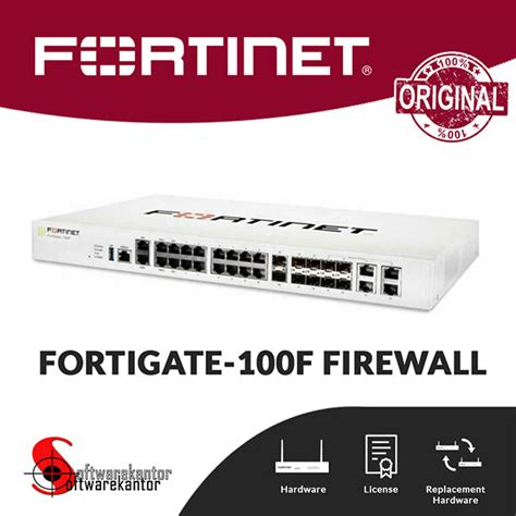 Jual Fortigate 100f Firewall Softwarekantor