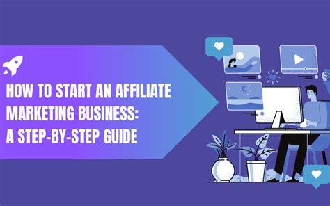the ultimate guide to starting a successful affiliate marketing business