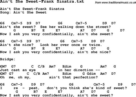 Jazz Song Ain T She Sweet Frank Sinatra With Chords Tabs And Lyrics From Top Bands And Artists