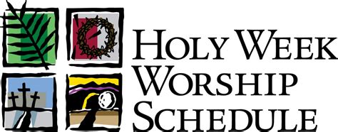 Holy Week Schedule 2017 St Luke United Methodist Church