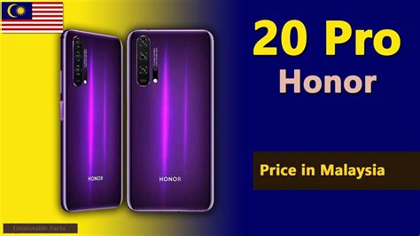 This smartphone is available in 1 other variant like 8gb ram + 256gb storage with colour options like blue, midnight black, and sapphire. Honor 20 Pro price in Malaysia | Honor 20 Pro specs, price ...