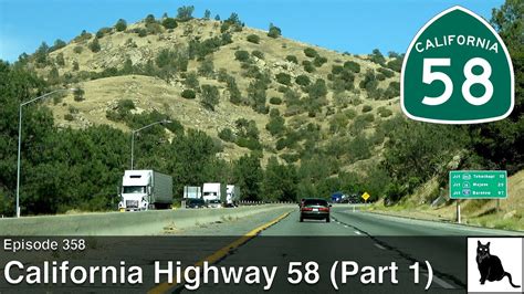 California Highway 58 Part 1 Bakersfield To Tehachapi Youtube