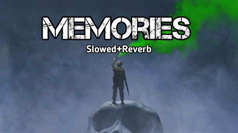 Memories Alan Walker Slowed Reverb Slow Reverb New Song 18