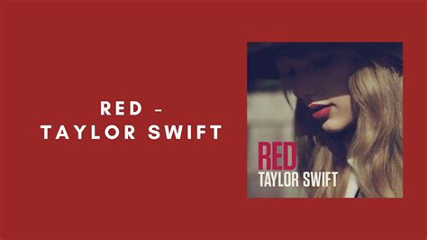 Red Lyrics Taylor Swift Youtube