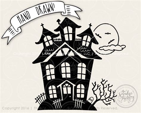 Haunted House Svg Cut File Halloween Cutting File Hand