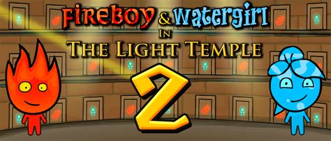 Publish Fireboy And Watergirl 2 Light Temple On Your Website