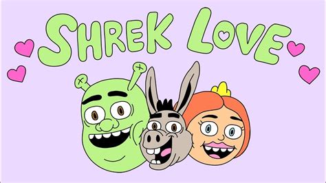 Shrek Love Youtube