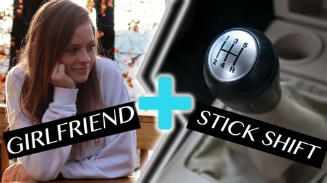 Girlfriend Attempts To Drive Stick Shift For The First Time Hilarious