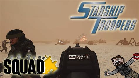 Squad Starship Troopers Mod Time To Kill Some Bugs Youtube