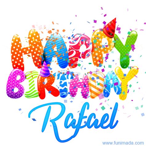 Happy Birthday Rafael S Download On