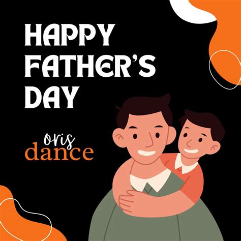 oris dance happy father s day to all our fabulous dance