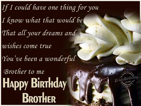 I want to thank you my bro, for being the most loving and caring brother in the world. Birthday Wishes for Brother - Birthday Images, Pictures