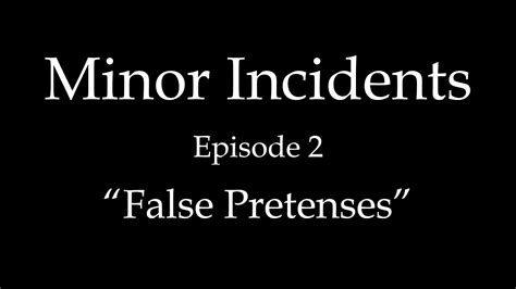 Minor Incidents Episode 2 YouTube