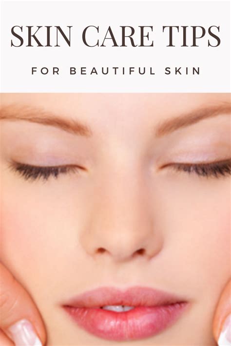 Skin Care Tips For Beautiful Skin