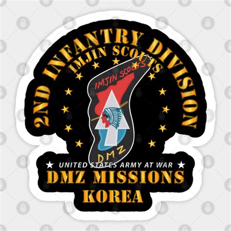 2nd Infantry Division Imjin Scout Dmz Missions 2nd Infantry