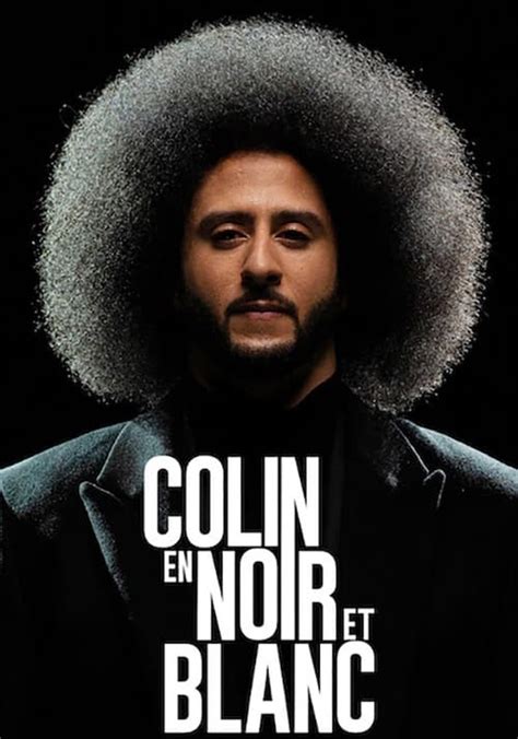 Regarder La Série Colin En Noir Et Blanc Streaming