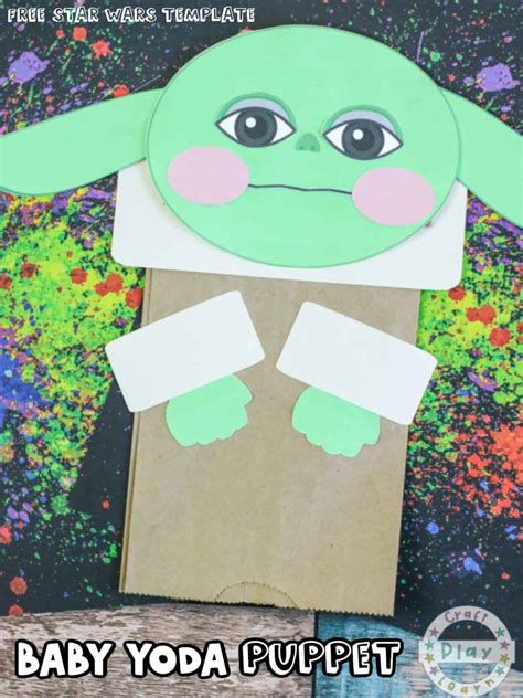 Baby Yoda Puppet Baby Yoda Paper Craft Craft Play Learn