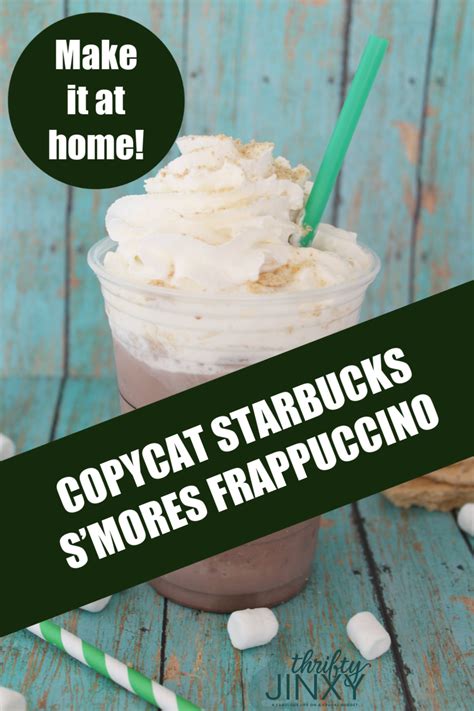 Copycat Starbucks Smores Frappuccino Recipe Thrifty Jinxy