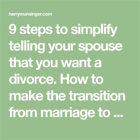 9 Steps To Simplify Telling Your Spouse That You Want A Divorce How To
