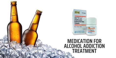 Medication For Alcohol Addiction Treatment