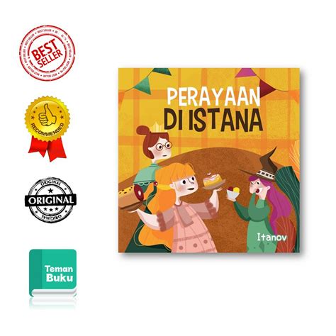 Jual Buku Cerita Anak Perayaan Di Istana Cklik Shopee Indonesia